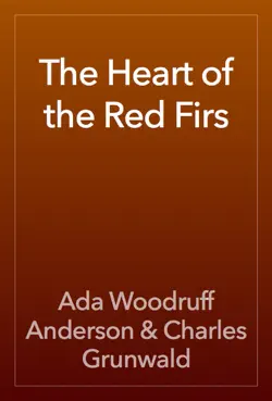 the heart of the red firs book cover image