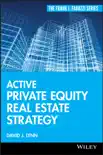 Active Private Equity Real Estate Strategy synopsis, comments