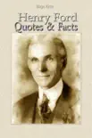 Henry Ford: Quotes & Facts sinopsis y comentarios