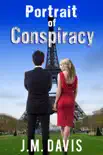Portrait of Conspiracy synopsis, comments