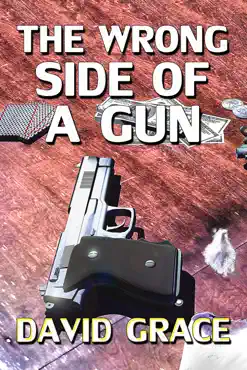 the wrong side of a gun book cover image