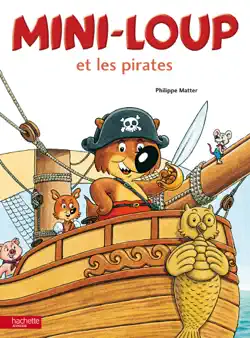 mini-loup et les pirates imagen de la portada del libro