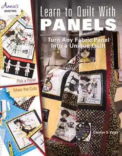 learn to quilt with panels book cover image