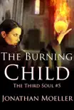 The Burning Child synopsis, comments