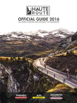haute route - official guide 2016 imagen de la portada del libro