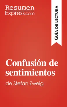 confusión de sentimientos de stefan zweig (guía de lectura) book cover image