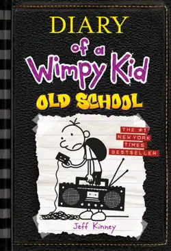 old school (diary of a wimpy kid #10) book cover image