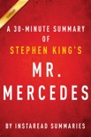 Mr. Mercedes by Stephen King - A 30-minute Summary book summary, reviews and downlod
