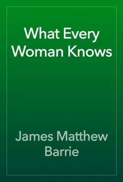 what every woman knows book cover image