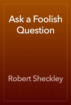 ask a foolish question book cover image
