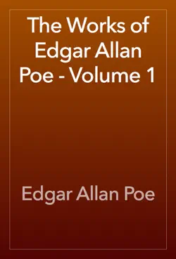 the works of edgar allan poe - volume 1 book cover image