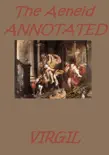 The Aeneid (Annotated)