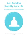Zen Buddha: Simplify Your Life book summary, reviews and download