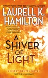 A Shiver of Light book summary, reviews and download