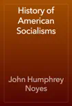 History of American Socialisms e-book