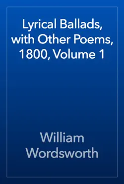 lyrical ballads, with other poems, 1800, volume 1 book cover image