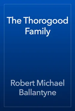 the thorogood family imagen de la portada del libro