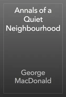annals of a quiet neighbourhood book cover image