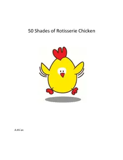 50 shades of rotisserie chicken book cover image