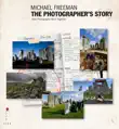 The Photographer's Story sinopsis y comentarios