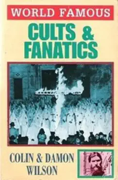 world famous cults and fanatics book cover image