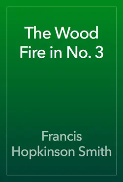 the wood fire in no. 3 book cover image