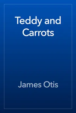 teddy and carrots book cover image