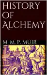 History of Alchemy synopsis, comments