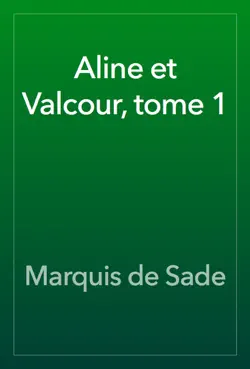 aline et valcour, tome 1 book cover image