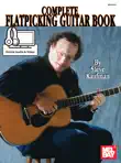 Complete Flatpicking Guitar Book synopsis, comments