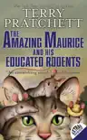 The Amazing Maurice and His Educated Rodents synopsis, comments