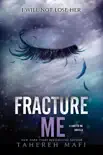 Fracture Me book summary, reviews and download