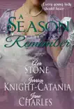 A Season to Remember (A Regency Season Book)