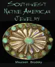 Southwest Native American Jewelry synopsis, comments