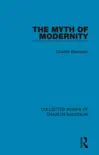 The Myth of Modernity synopsis, comments