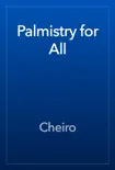 Palmistry for All book summary, reviews and download