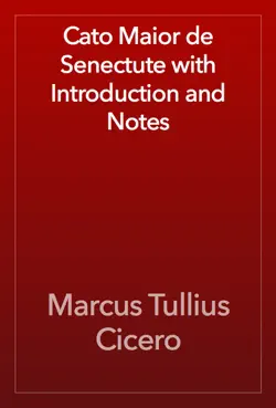 cato maior de senectute with introduction and notes book cover image