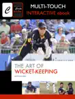 The Art of Wicket-keeping synopsis, comments