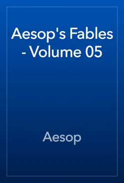 aesop's fables - volume 05 book cover image