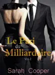 Le Pari du Milliardaire vol. 2 synopsis, comments