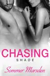 Chasing Shade synopsis, comments