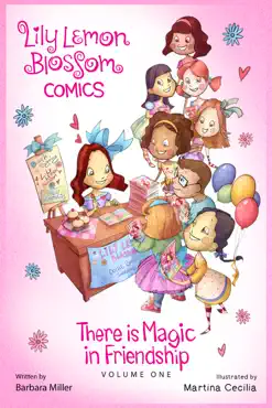lily lemon blossom comics vol.1: there is magic in friendship book cover image