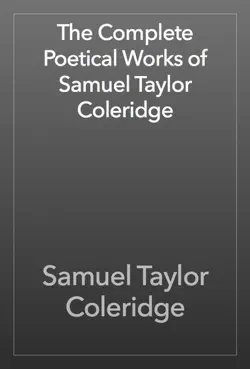 the complete poetical works of samuel taylor coleridge book cover image