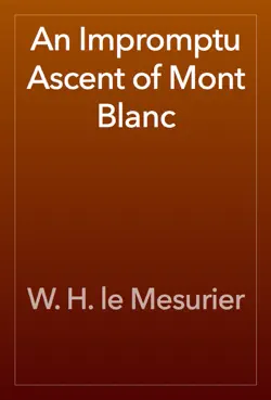 an impromptu ascent of mont blanc book cover image