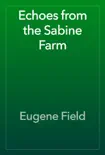 Echoes from the Sabine Farm reviews