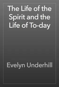 the life of the spirit and the life of to-day book cover image
