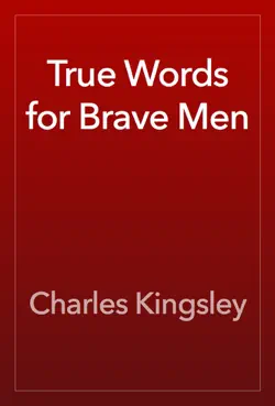 true words for brave men imagen de la portada del libro