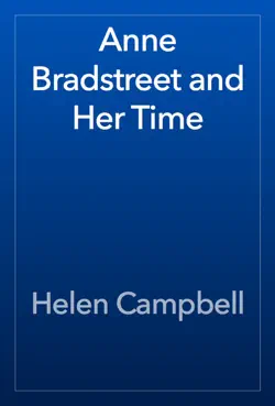 anne bradstreet and her time book cover image