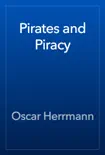 Pirates and Piracy book summary, reviews and download