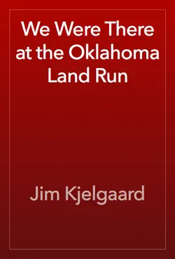 we were there at the oklahoma land run book cover image